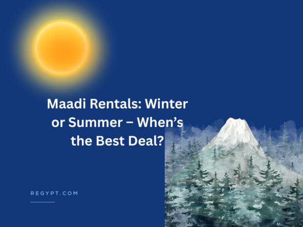 Maadi rentals- summer or winter