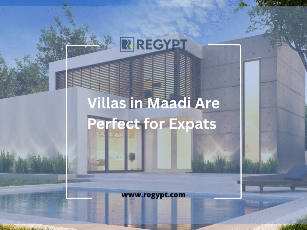 Why Villas in Maadi Are Perfect for Expats in Cairo